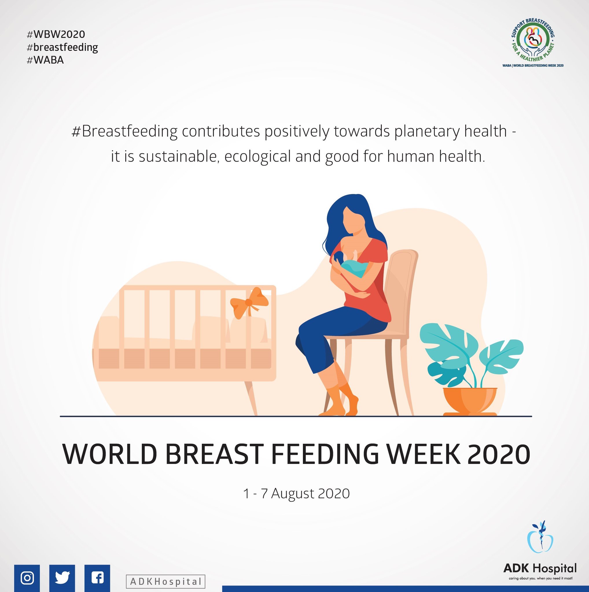 Adk Hospital Breastfeeding Contributes Positively Towards Planetary Health It Is Sustainable Ecological And Good For Human Health Wbw Breastfeeding Waba Staysafestayhealthy T Co Ndzs9vvnvc