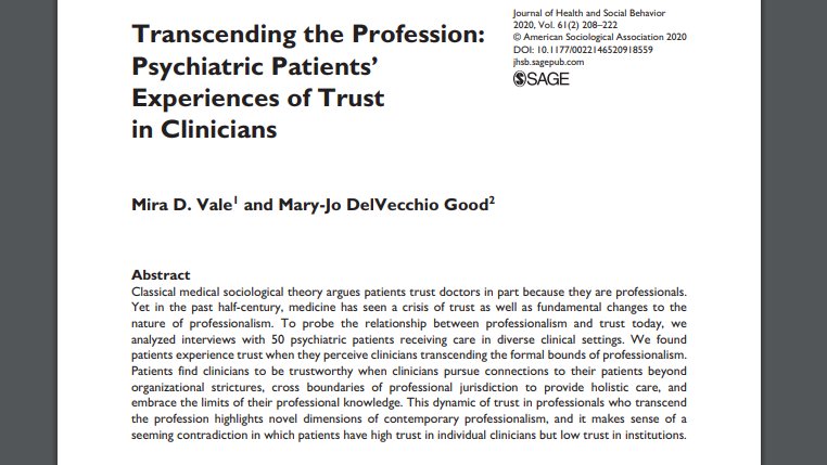 In this <a href="/JofHSB/">JHSB</a> study of psychiatric patients' experiences, Vale and Good's participants describe trusting their doctors DESPITE their professionalism. Rather, emotional engagement, providing holistic care, and admitting limits of medical expertise were crucial to building trust.