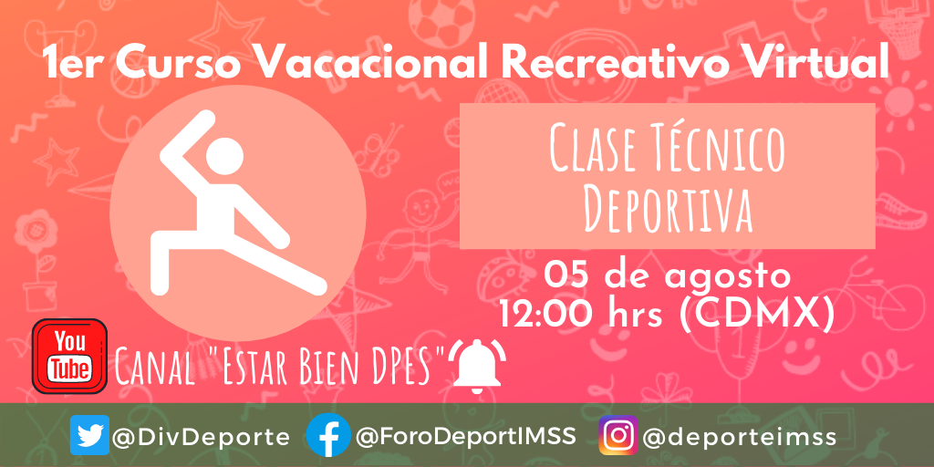 DIVDeporte's tweet photo. Clase Técnico Deportiva 05 de agosto 12:00 horas
https://t.co/5l0L6eHMpe
#IMSSDeporte #DivDeporte #EstarBien #TKDathome #CVRV2020 https://t.co/QiMg0hdSQU