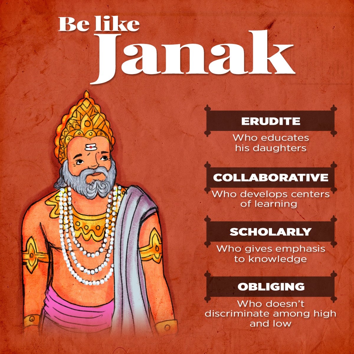 6. Be like Janak - obliging, erudite, scholarly & erudite. #LessonsFromRamayana  #JaiShriRam  #RamMandir