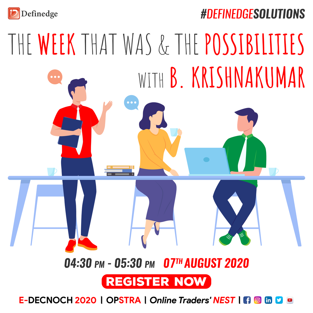 Definedge's tweet photo. Join us for a Free Weekly Webinar, "The week that was &amp; the possibilities" with @Techtrail to discuss set-ups &amp; trades.

Date: 7th August 2020
Time: 4:30 PM - 5:30 PM
URL: https://t.co/45q8haRNfW

#DefinedgeSolutions #WeeklyWebinar #Definedge #EDECNOCH #OPSTRA #LearnWithDefinedge https://t.co/phuuGac8mI