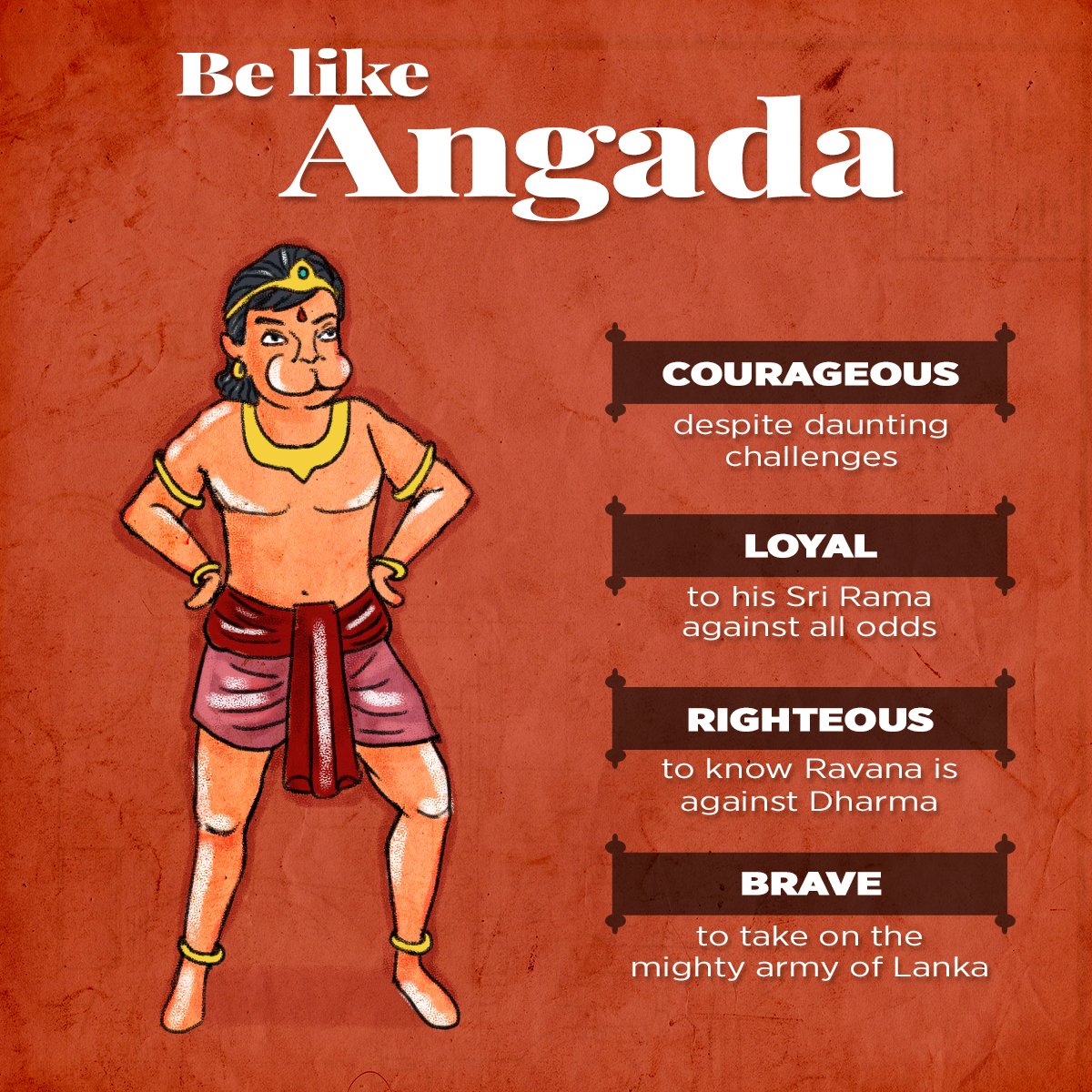 10. Be like Angada - righteous, courageous, loyal & brave! #LessonsFromRamayana  #JaiShriRam  #RamMandir