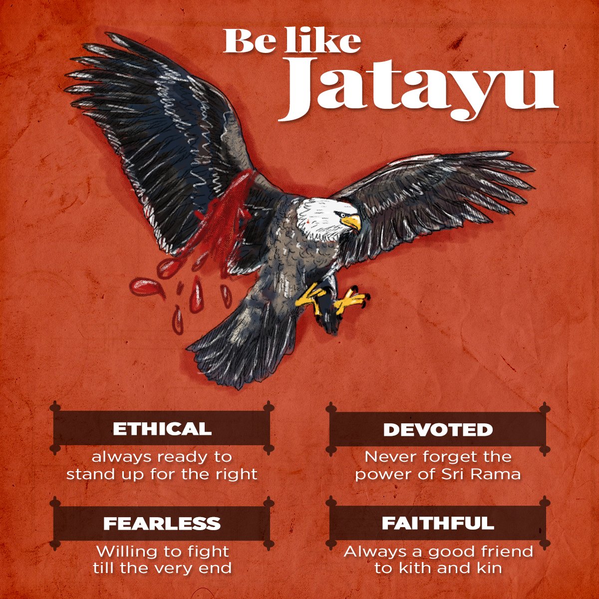 12. Be like Jatayu - fearless, devoted, faithful & ethical! #LessonsFromRamayana  #JaiShriRam  #RamMandir