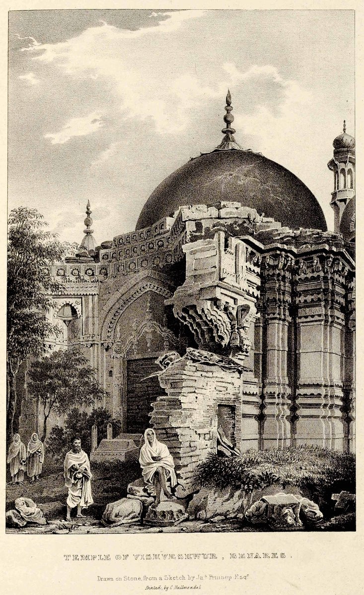 Gyanvapi mosque (Illustration by James Prinsep, 1836) built atop the Kashi Vishwanath Temple demolished by the genocidal MONSTER Aurangzeb.If orphaned stones could speak and not just weep, the stories they would tell; if we weren't fearful of our past, the future we would have.