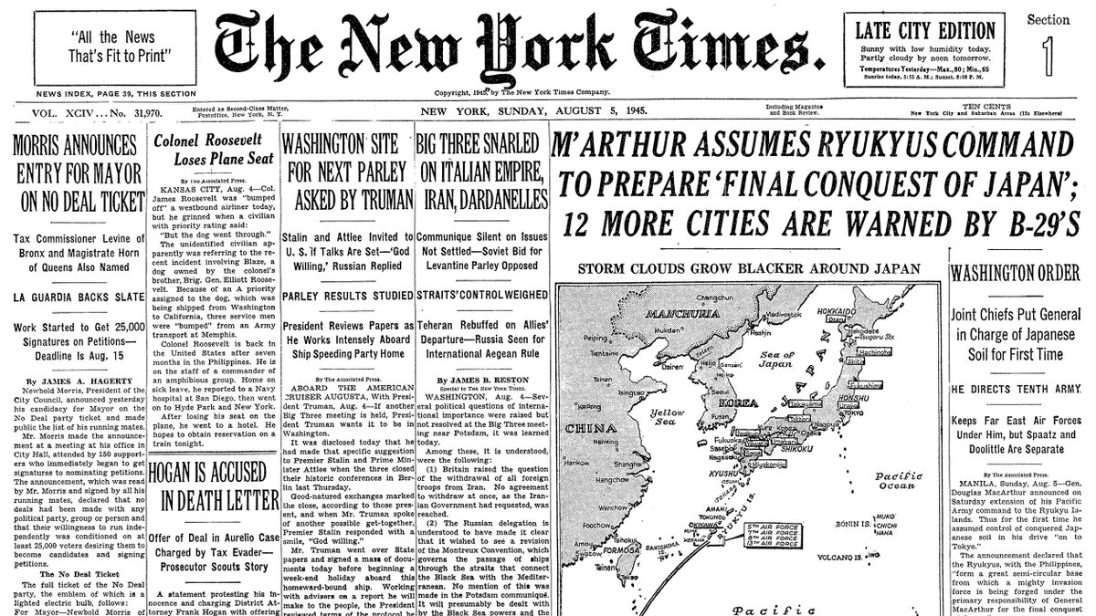 Aug. 5, 1945; M'Arthur Assumes Ryukyus Command to Prepare 'Final Conquest of Japan'; 12 More Cities Are Warned by B-29's  https://nyti.ms/33vcFUe 