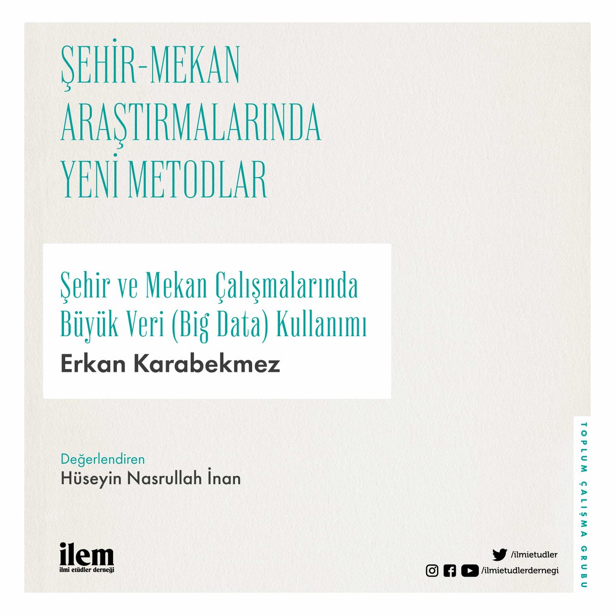 İLEM TV'de gerçekleştirilen "Şehir Mekan Araştırmalarında Yeni Metodlar" dizi seminerlerimizin ikincisini H. Nasrullah İnan sizler için değerlendirdi.

👇
blog.ilem.org.tr/sehir-ve-mekan…