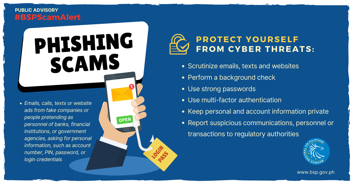 BangkoSentral's tweet photo. #BSPScamAlert: #Phishing Scams
Beware of such schemes and practice simple yet crucial steps to ensure the safety and security of your online transactions.
https://t.co/njF9eXezrD https://t.co/FFqFPvWgC4