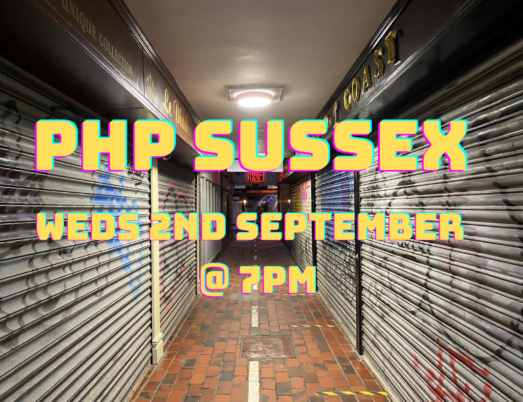 Next month's #PHP Sussex: 

💻 'Introducing the serverless LAMP stack' | Ben Smith, Senior Developer Advocate @ AWS

💻 'Headless WordPress with Gatsby' | Kevin Cunningham, Partner &amp; Developer @ Spin Up &amp; PHP Sussex Co-organiser

See the #meetup page here: bit.ly/3kh1pAv