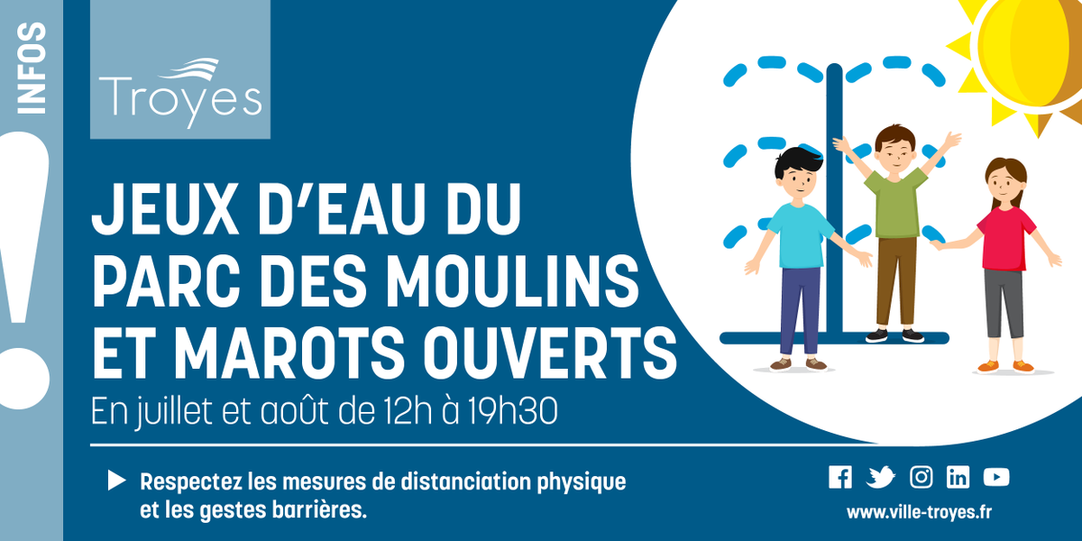 VilledeTroyes's tweet photo. JEUX D'EAU OUVERTS ☀️💦😁 12h-19h30
⏱ Les jeux d'eau du Parc des Moulins et ceux, nouveaux, du quartier des Marots sont ouverts en juillet et août de 12h à 19h30.
---
⚠️ Merci de respecter les gestes barrières.
---
#jeuxdeau #troyes #parcdesmoulins #marots #jeux #eau https://t.co/9BdNfggXSx