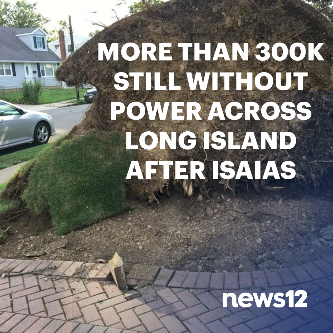 News12li On Twitter Power Outages Hundreds Of Thousands Are Still Without Power On Longisland How Are You Holding Up After Isaias Poweroutage Latest Information Https T Co 1gd0exigma Https T Co Qj13sw34hg