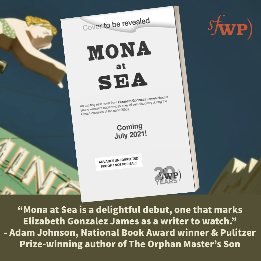 SFWP's tweet image. New praise for MONA AT SEA!

"Mona at Sea is a delightful debut, one that marks Elizabeth Gonzalez James as a writer to watch." -Adam Johnson, National Book Award winner &amp;amp; Pulitzer Prize-winning author of The Orphan Master's Son

@unefemmejames 
@IPGbooknews