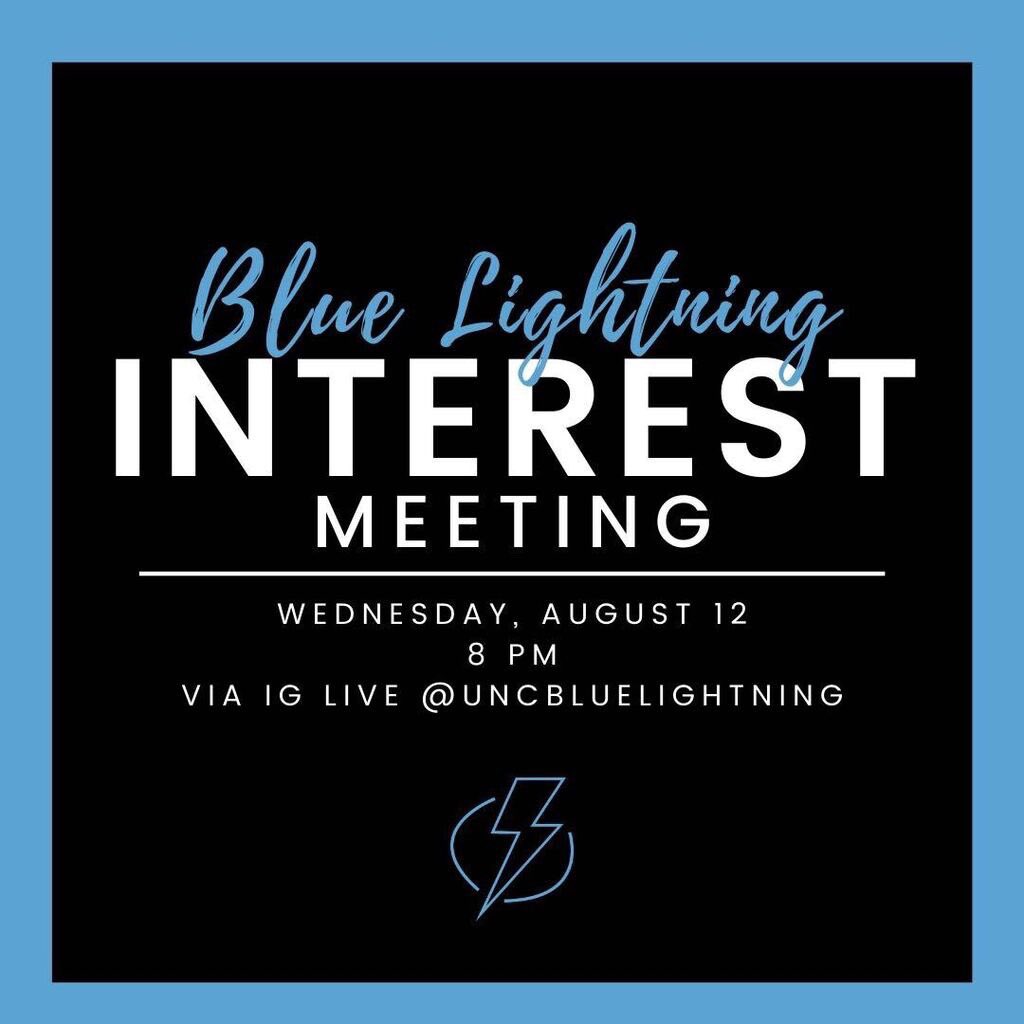 uncblightning's tweet photo. Blue Lightning is having an interest meeting on Wednesday, August 12th, at 8 pm on Instagram live! You can learn about tryouts and we’ll be answering all questions about the new year. Come out to see if you’re ready to be apart of the storm! ⚡️ https://t.co/UHLhkcaWLr