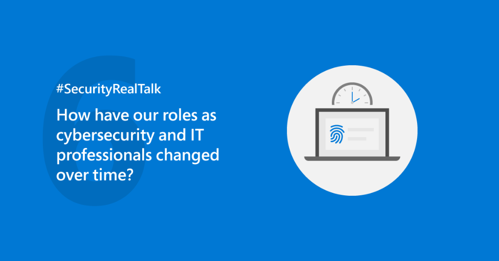 msftsecurity's tweet photo. Q6: How have our roles as cybersecurity and IT professionals changed over time? #SecurityRealTalk https://t.co/sEKXFVdA3E