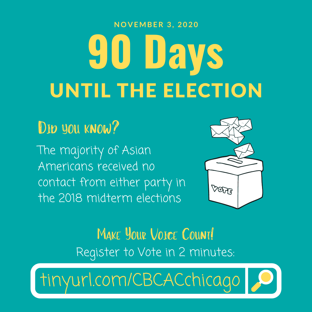 CBCACchicago's tweet photo. The majority of Asian Americans were not contacted by either party in the 2018 midterm elections. Let's change that and show them we count by voting in the #November3rd 2020 election. 

Register to #vote at https://t.co/wJbXJKvx0Z

#GetOutTheVote #AsiansCount https://t.co/IYTgLB4n4s