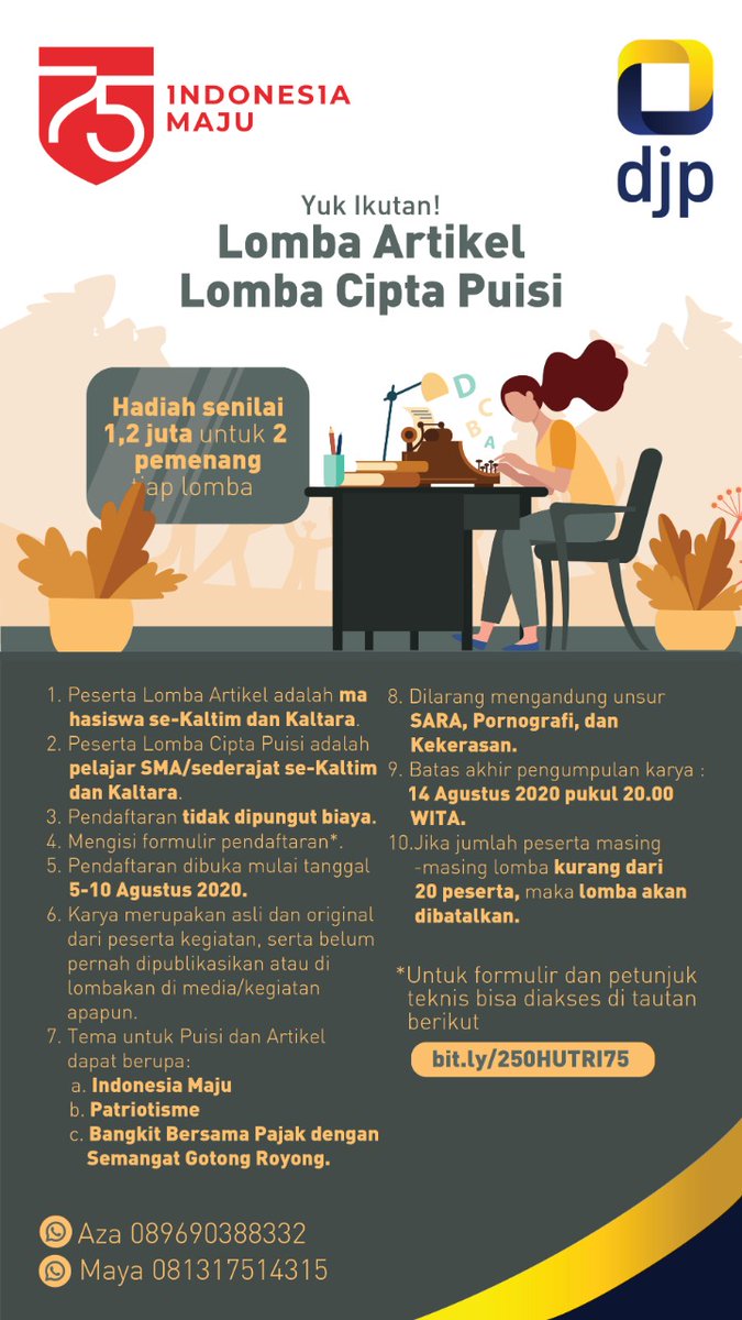 Halo #KawanPajak ! Ikutan yuk, Lomba Cipta Puisi dan Artikel/Essay dalam rangka memperingati HUT RI yang ke 75 dengan total hadiah 1,2 juta! 
@DitjenPajakRI
#LombaCiptaPuisi
#LombaArtikel
#DirgahayuRI75
#IndonesiaMaju
#PajakKuatIndonesiaMaju 
#PajakKitaUntukKita 
#Pajak