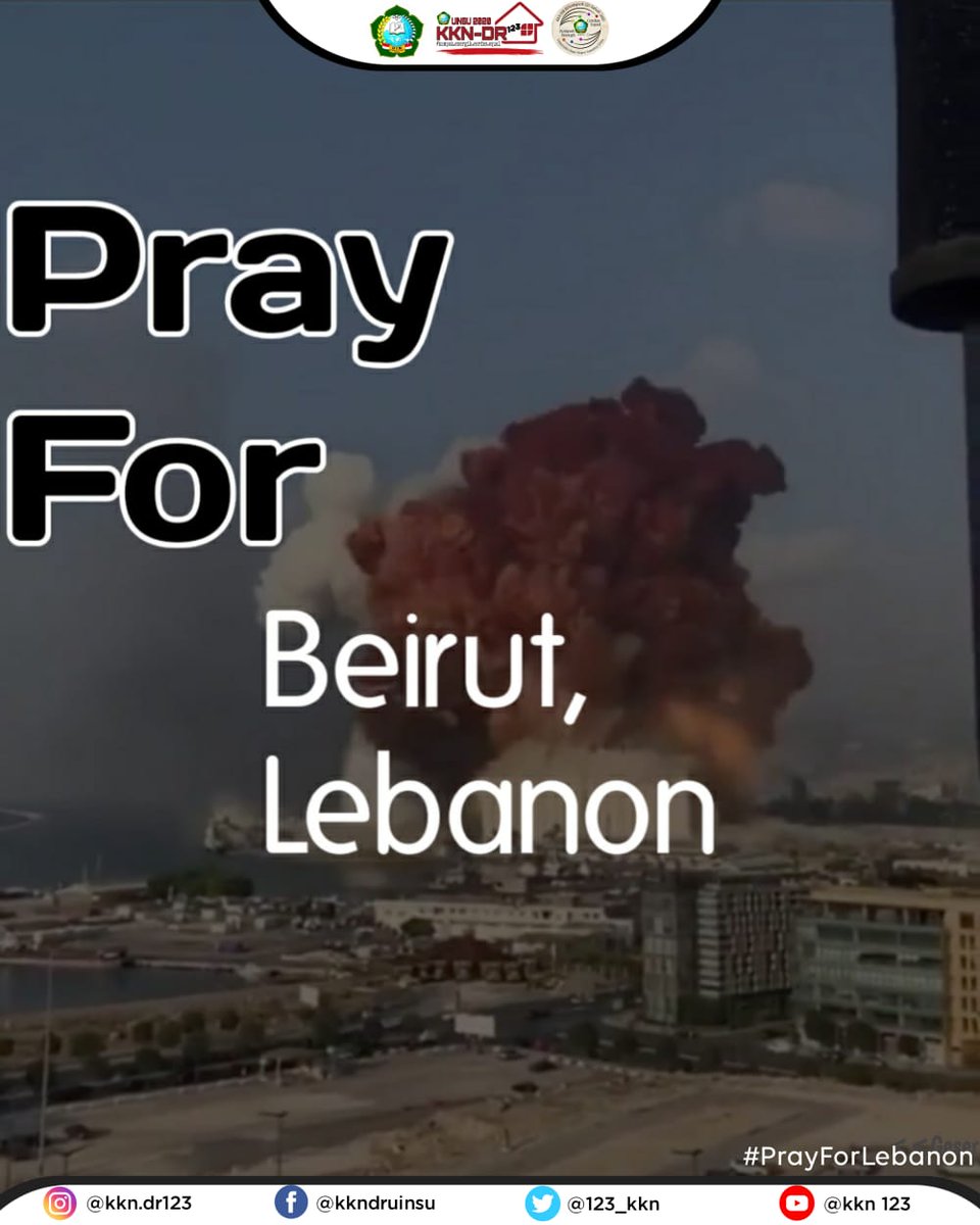 123_kkn's tweet photo. Mari sama sama kita mendoakan yg terbaik buat Beirut, Lebanon :(

#PrayForLebanon #prayforbeirut https://t.co/f1vVafstzo