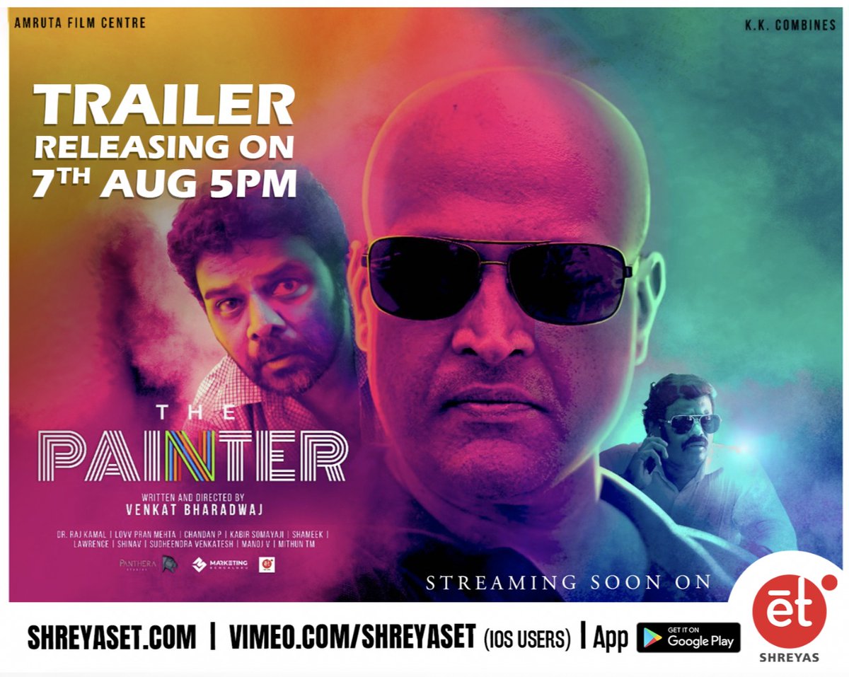 Trailer of the next on #WorldsFirstATT @ShreyasET, #ThePainter will be out on 7 Aug, 5:00 PM.

Stay tuned to us!

#NewAgeThriller #VenkatBharadwaj #ShreyasET