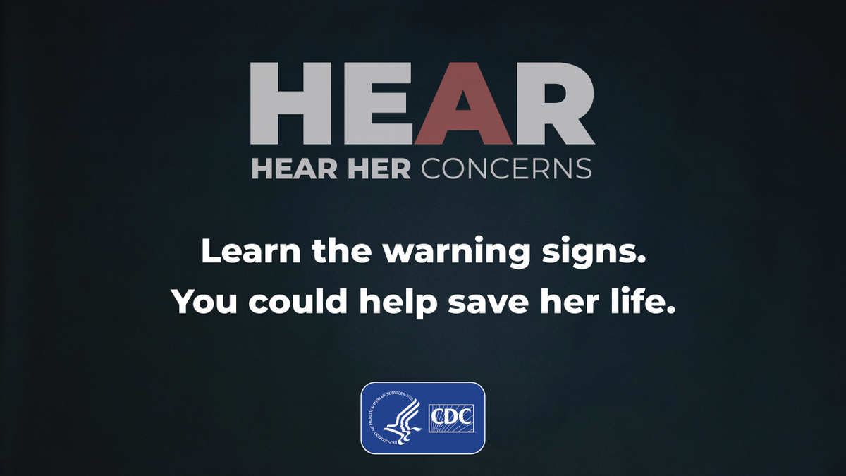 The Hear Her campaign supports CDC’s efforts to prevent pregnancy-related deaths by sharing potentially life-saving messages about urgent maternal warning signs. bit.ly/3ft5BK4 #HearHer