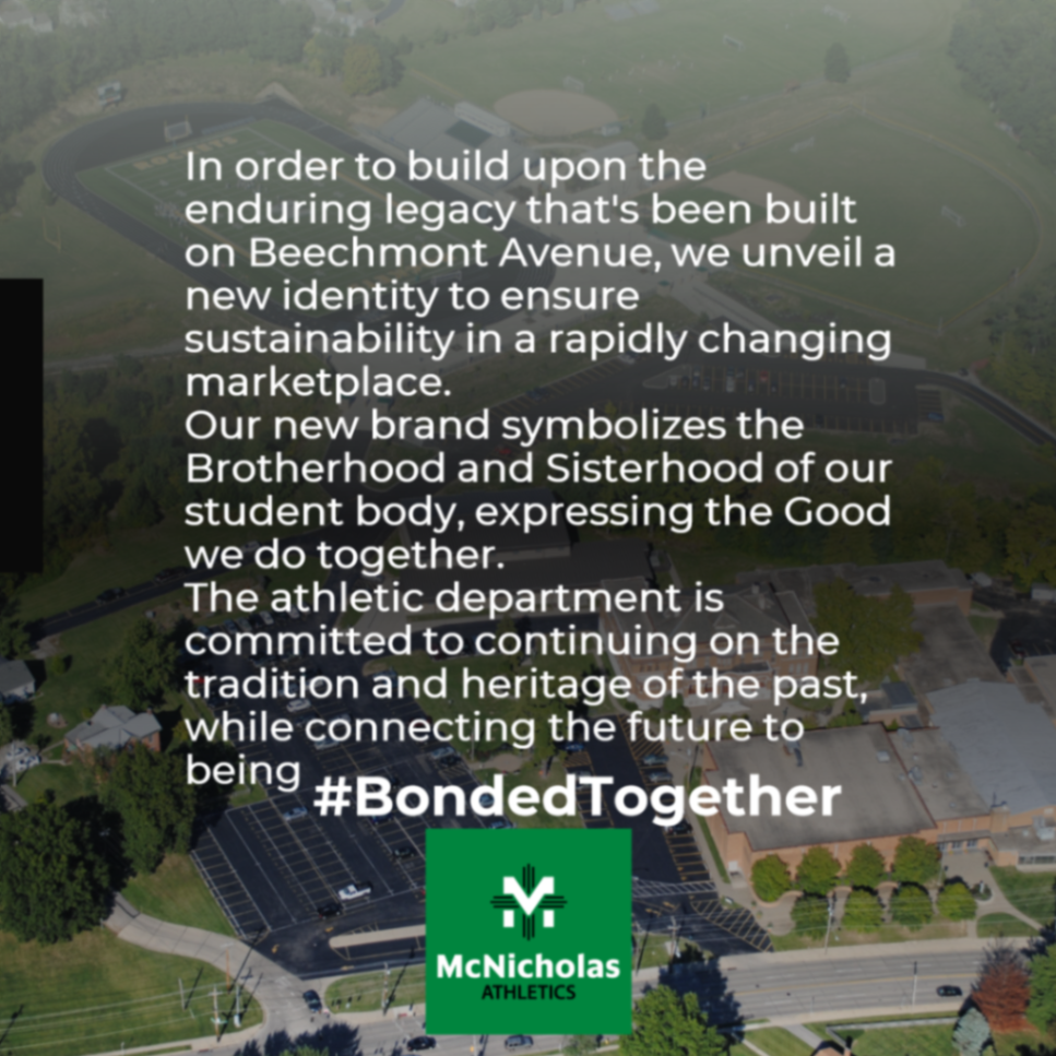 New brand. Same Place. We are excited to unveil a new identity today for McNicholas High School. 

Brotherhood and Sisterhood, doing Good.

#BondedTogether
#TheMcN1ckWay