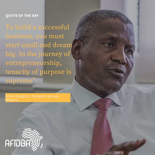 Afidba_GH's tweet photo. #AFIDBA2020

"To build a successful business, you must start small and dream big. In the journey of entrepreneurship, tenacity of purpose is supreme."

~Aliko Dangote

 #motivation #entrepreneurship #business

@AFIDBA_ @AFIDBA_MA @Afidba_SN @AFIDBA_BF https://t.co/TDdkdQrmUH