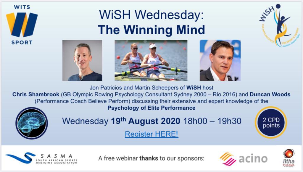 SASMA_ZA's tweet photo. SASMA @SASMA_ZA in partnership with WISH @WishWits presents a webinar on THE WINNING MIND  with @jonpatricios @chrisshambrook and @duncanwoods 
19 August 2020 18:00 - 19:30. 
2 CPD points.
https://t.co/l0qMorj2lb https://t.co/6kHrShnP0z