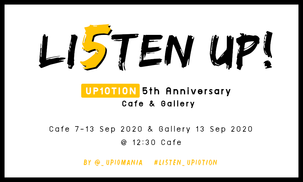 _UP10MANIA's tweet photo. [📢] LI5TEN UP!

UP10TION 5th Anniversary Cafe &amp; Gallery

COMING SOON ~🍯

#UP10TION #업텐션 
#LI5TEN_UP10TION
#5YearsWithUP10TION https://t.co/ZObMB0SroQ