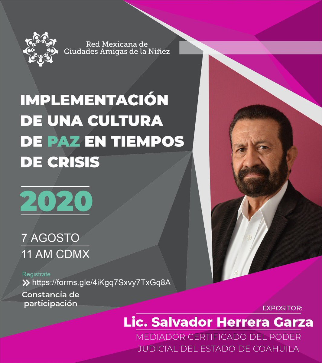 Implementación de una Cultura de Paz en Tiempos de Crisis. Viernes 7 de agosto a las 11:00 am, en el cual se sentarán la bases para que cada municipio cuente con las herramientas necesarias para construir una cultura de paz.#ElFuturoDeLaNiñezSiempreEsHoy