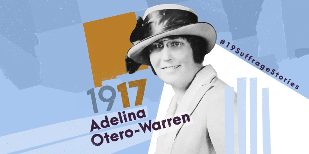 In 1917, Adelina “Nina” Otero-Warren was tapped to head New Mexico's chapter of the Congressional Union by Alice Paul, a leading suffragist. Otero-Warren garnered support for suffrage in Spanish and English-speaking communities, insisting materials be published in both languages.
