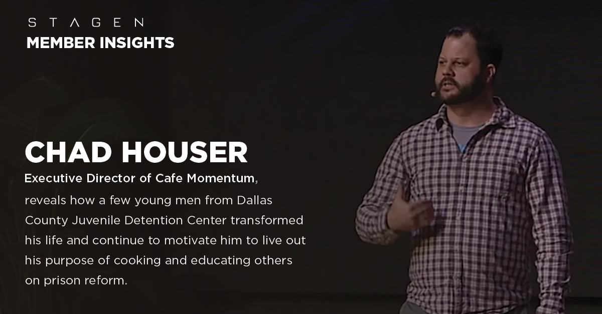 Watch Chad Houser's remarkable keynote from the 2019 Member Reunion to learn how eight young men transformed his life and catapulted his journey into creating <a href="/cafemomentum/">Café Momentum</a>: stagen.com/member-insight…
