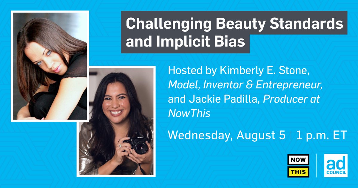 nowthisimpact's tweet photo. Join model &amp; entrepreneur Kimberly E. Stone, NowThis’ @jackienpadilla, and @AdCouncil to discuss combatting toxic beauty standards and implicit biases women of color face. Got questions? Share them below, and tune in TODAY at 1 pm ET to hear more! https://t.co/Q26b0oR24t