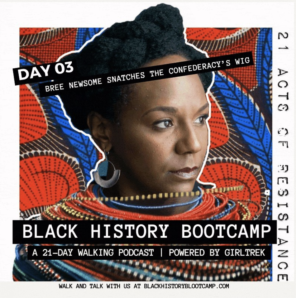 GirlTrek's tweet photo. Today's #BlackHistoryBootcamp is dedicated to a living legend, the fearless @breenewsome. We're discussing strategies to not only help the revolution but to also start toppling the personal monuments in your own life💪🏾Join the call live at 12p ET!1(646)876-9923 CODE: 734464325 https://t.co/n5RMpxDAhy