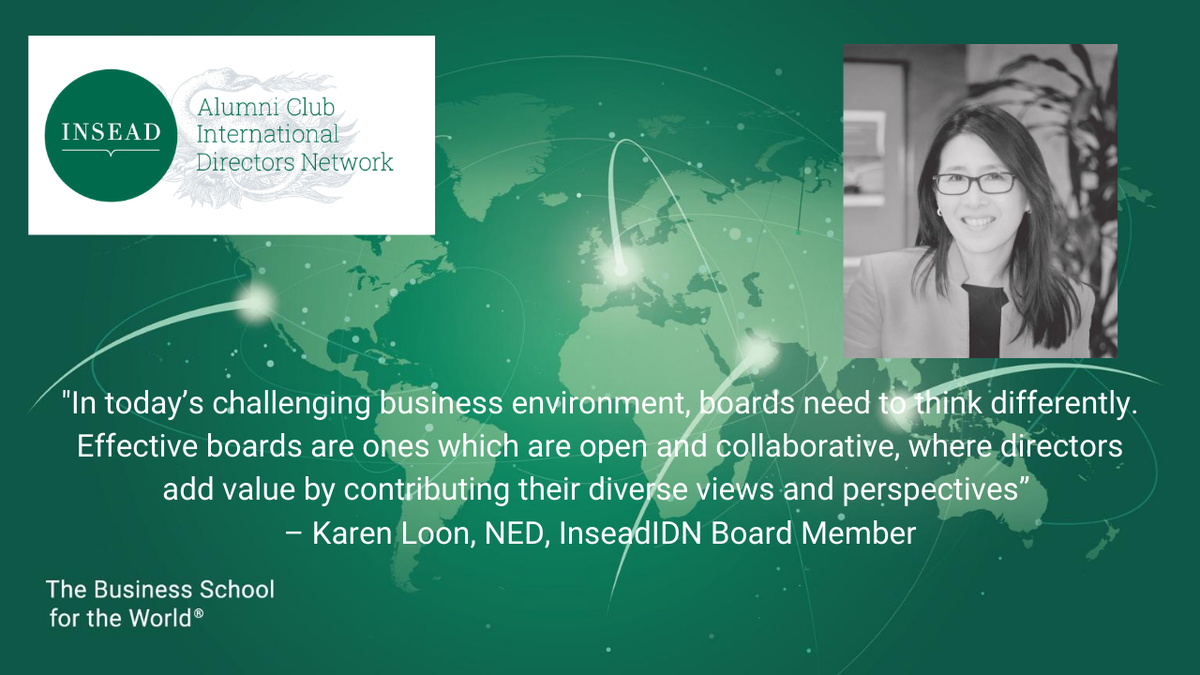 Boards need to think #differently. Effective #boards are ones which are open and #collaborative, where directors add value by contributing their #diverse views and perspectives”

Karen Loon, NED, @inseadIDN Board Member
#QuoteIDNMember #INSEAD #INSEADAlumni #GovernanceExcellence