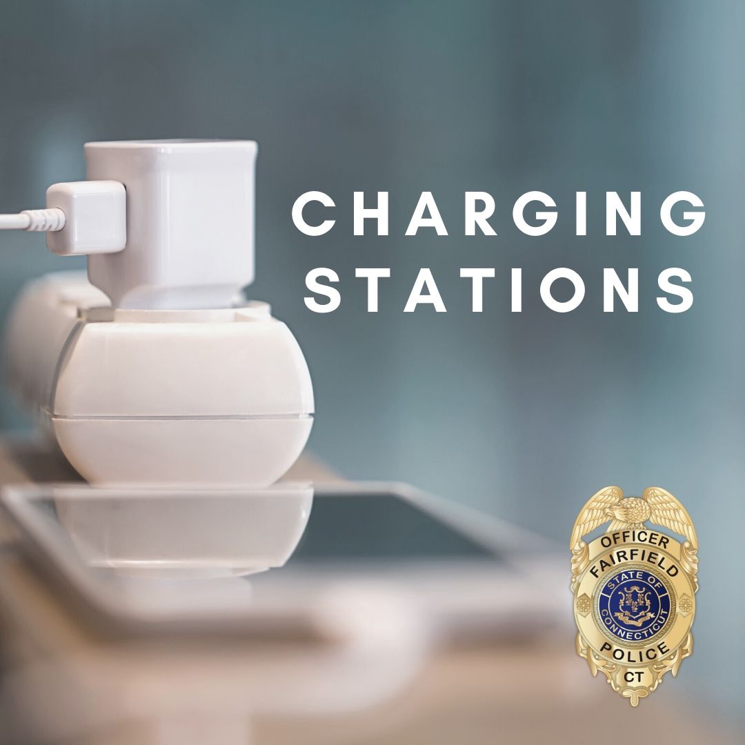 Need to charge up?  Charging stations are located in the Lobby of Police Headquarters (100 Reef Rd) and the Fairfield Senior Center (100 Mona Ter). Please remember your face coverings.