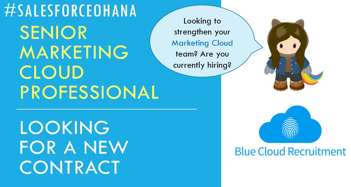 I wish I could use my magic Recruitment Consultant wand and make a Marketing Cloud role appear for this highly skilled professional who is looking for a new contract.

If you are looking to hire a Senior Marketing Cloud professional in your business please get in touch!