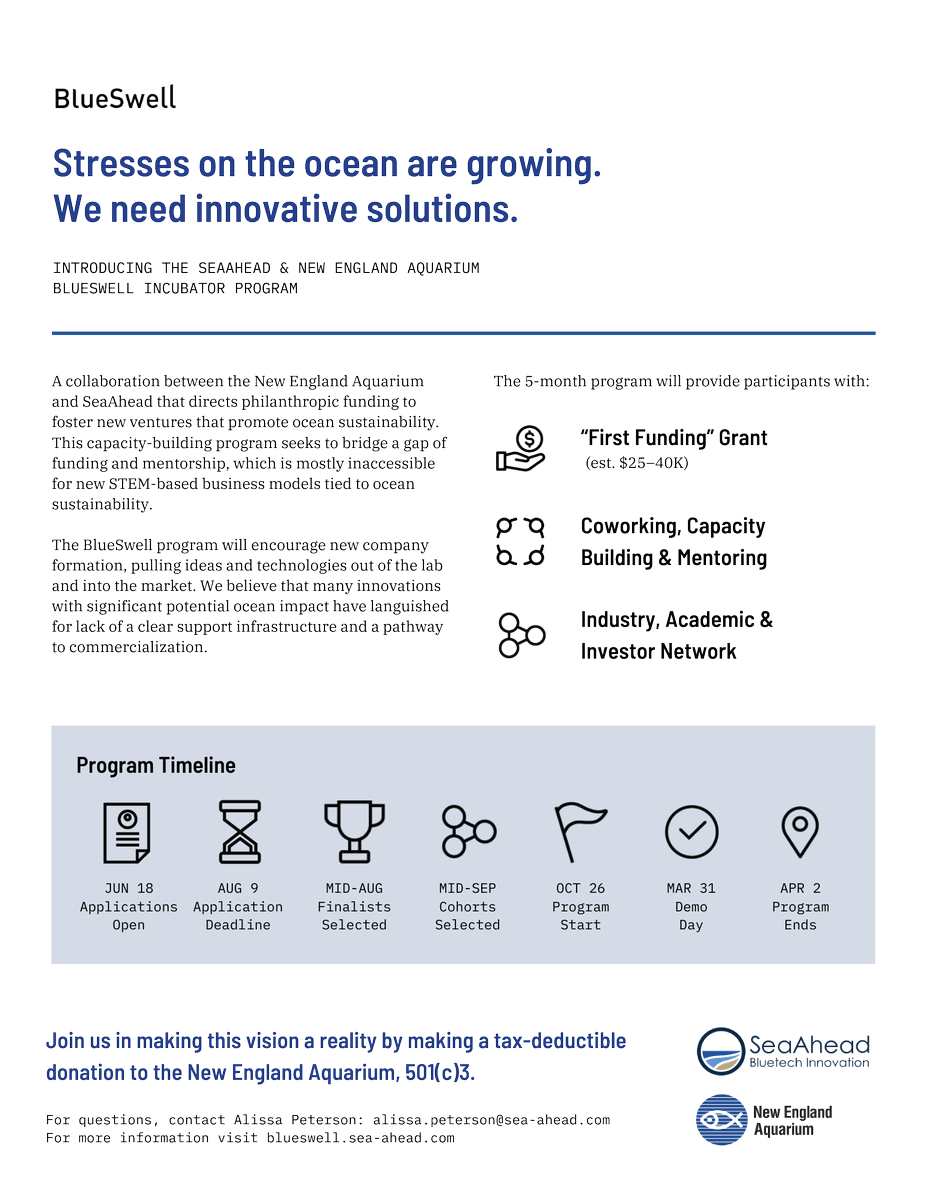 Applications for the BlueSwell Incubator are due August 9th! We're looking for #bluetech #innovations that address ocean challenges and opportunities

hubs.ly/H0t9dc90
@CICBoston <a href="/NEAQ/">New England Aquarium</a>