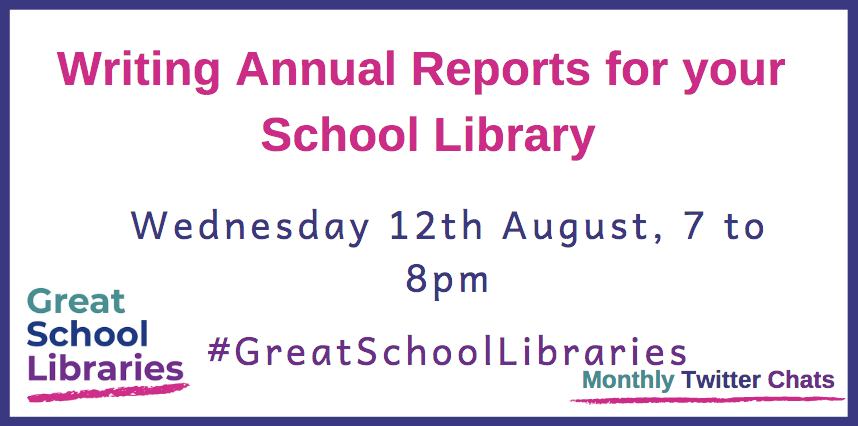 GreatSchLibs's tweet photo. Only a week to go until our next twitter chat. 12th August at 7pm we are chatting about our school library annual reports. Come and join us! #greatschoollibraries https://t.co/dyVBrwy2Mh