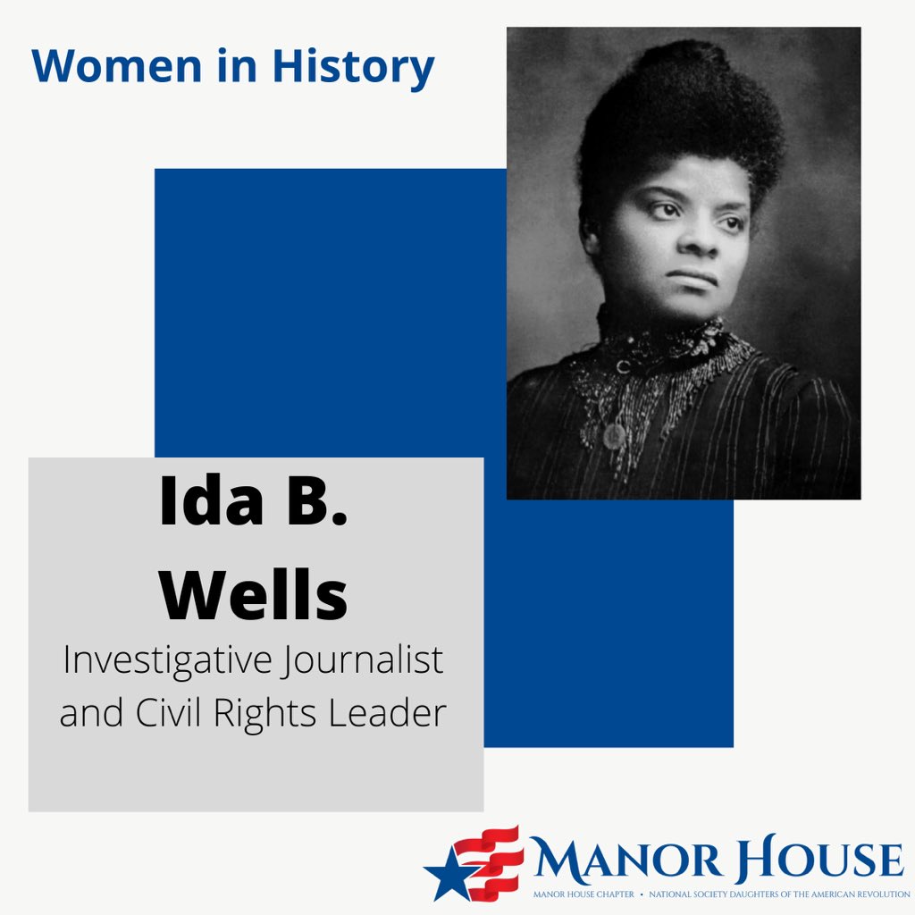 ManorHouseDAR's tweet photo. This #WomenWednesday we are sharing the story of Ida B. Wells-Barnett. She was an activist and journalist who shed light on the conditions of African Americans throughout the South around the turn of the 20th century. Visit our Facebook page to learn more. https://t.co/CLMqMYtErn