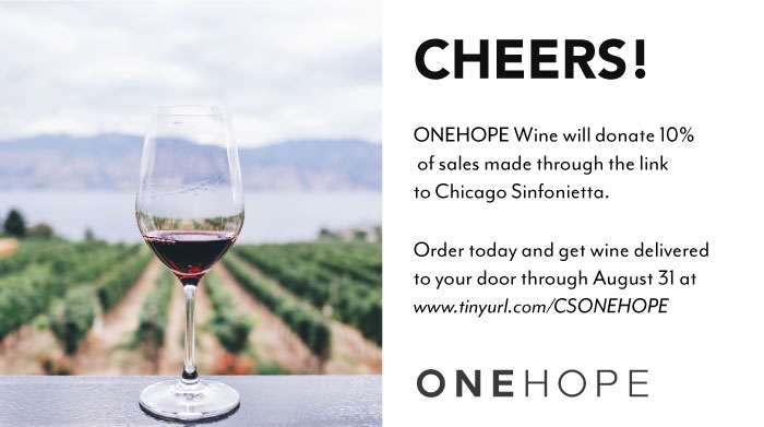 chi_sinfonietta's tweet photo. For our Happy Hour Takeover benefit, we've partnered with @onehopewine Napa Valley winery who will delivery directly to your door. #ONEHOPEwine will donate 10% of sales to #ChicagoSinfonietta, offer available through 8/31 at https://t.co/mndfcBOYNj. #redefineclassical #happyhour https://t.co/N51QwEMW8h