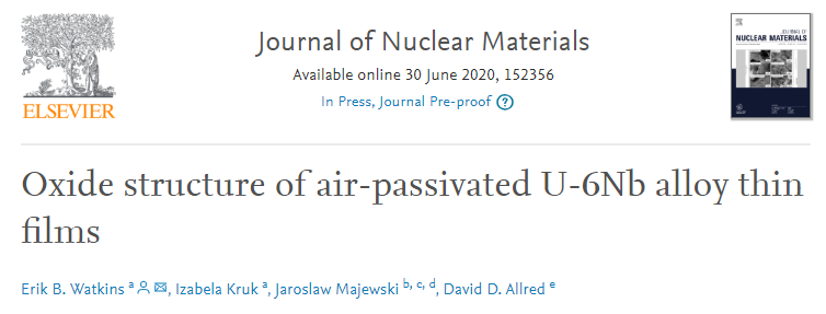 And finally, David Allred studied the properties of uranium and niobium oxides as potential protective layers for uranium applications using x-rays and neutrons.  https://doi.org/10.1016/j.jnucmat.2020.152356