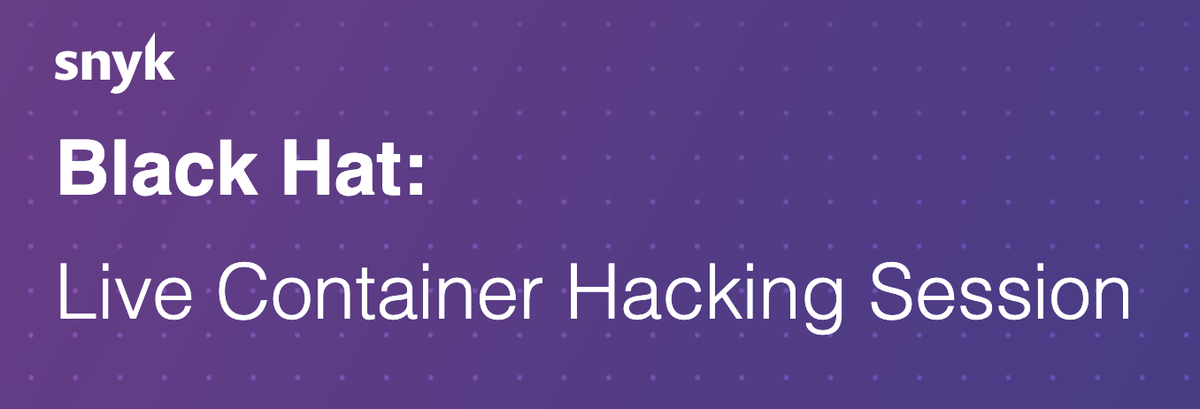 Fernando0stc's tweet photo. If you're attending Black Hat this year (or not) sign up for a live container hacking session hosted by Snyk Liran Tal and Trend Micro Andre Alves. Thursday, August 5, 11 am PT.

Reserve your spot: https://t.co/w7tWQ4KcC8 https://t.co/IGJW5n5Tns
