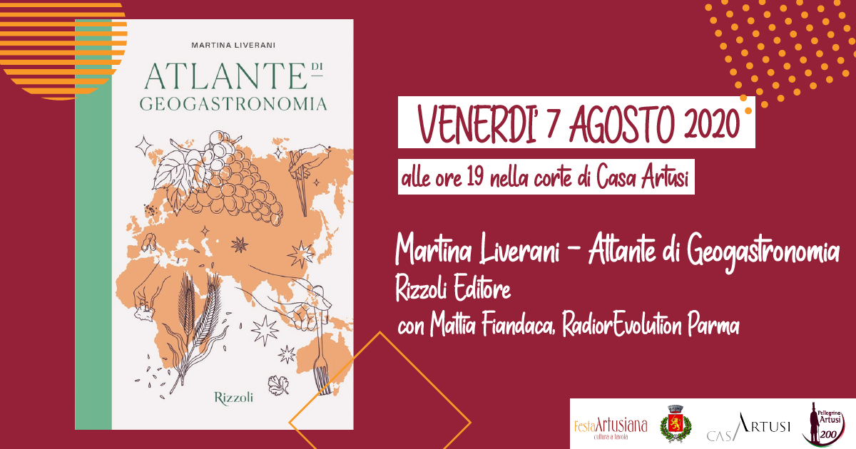 CasaArtusi's tweet photo. 7 AGOSTO 2020 ore 19 "APP-eritivi a corte - storie, autori, assaggi @martinaliverani 
 "Atlante di Geogastronomia - edizione illustrata" @RizzoliLibri 
#artusi200 #festartusiana 
Informazionihttp://casartusi.it/it/news/app-eritivo-artusi-oggi/ https://t.co/zVHrSyyFsK