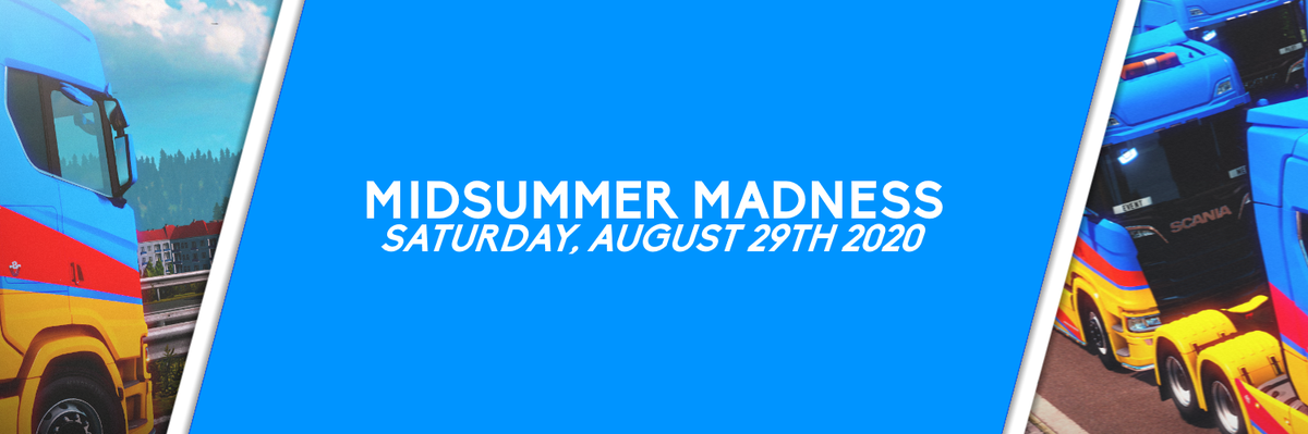 EventsCMTY's tweet image. ☀️ | MIDSUMMER MADNESS

Limited truckfest slots remain for Midsummer Madness 2020! 🚛

If you haven't booked a slot for your VTC yet, what's stopping you? 👇

📋 | Slot Booking Form: forms.gle/7Lv2erAjqefaaN…
ℹ️ | MSM Discord: discord.gg/aCKYhC2