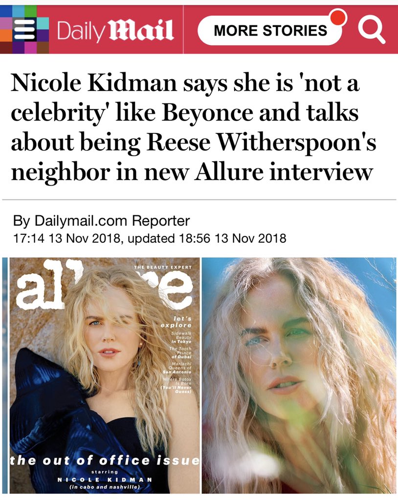 38) Nicole Kidman on Beyoncé:“I’m not a celebrity, Beyoncé is a celebrity, that’s a much bigger thing.” ( @Allure_magazine)