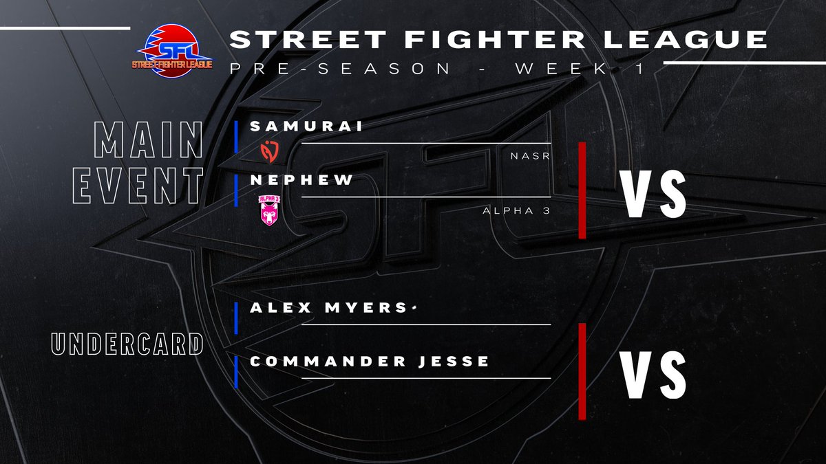 CapcomFighters's tweet photo. 📢 #SFL2020 kicks off THIS THURSDAY with some special Pre-Season matches! 

Main event:
@NasrEsports's @SamuraiFGC vs Alpha 3's @nephewdork 

Under card: 
@AlexMyersFGC vs @cmdrjesse
 
Join us every Thursday @ 4PM PDT on:
https://t.co/t4GGgezqj3
https://t.co/pi8ZBKJILt https://t.co/mkVP8LaHmF