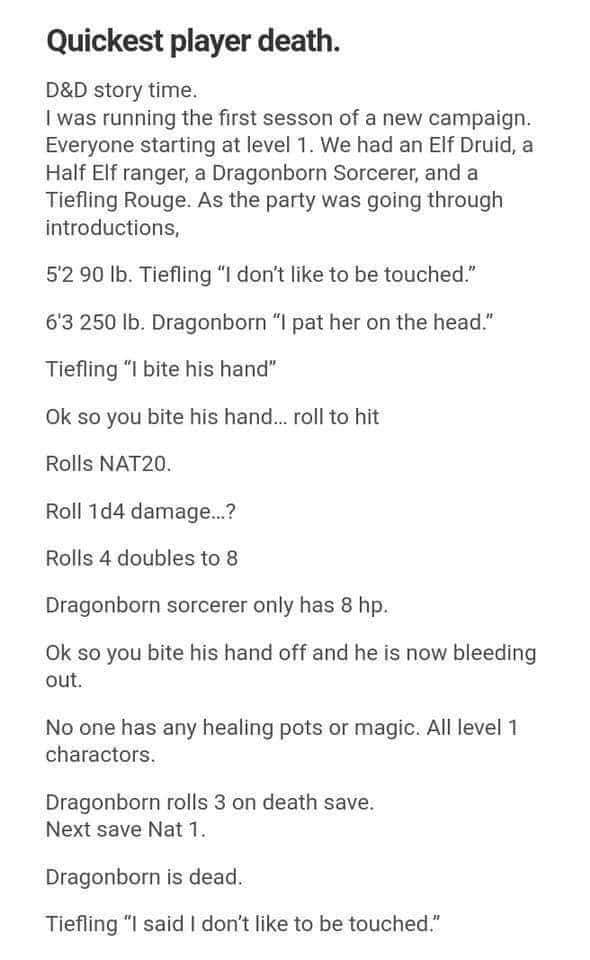 I said even of I had had healing or was the dm I'd have let this playout exactly and let his character die becaise touching someones character after they said their character doesnt like to be touched was disgusting and innapproriate behavior.