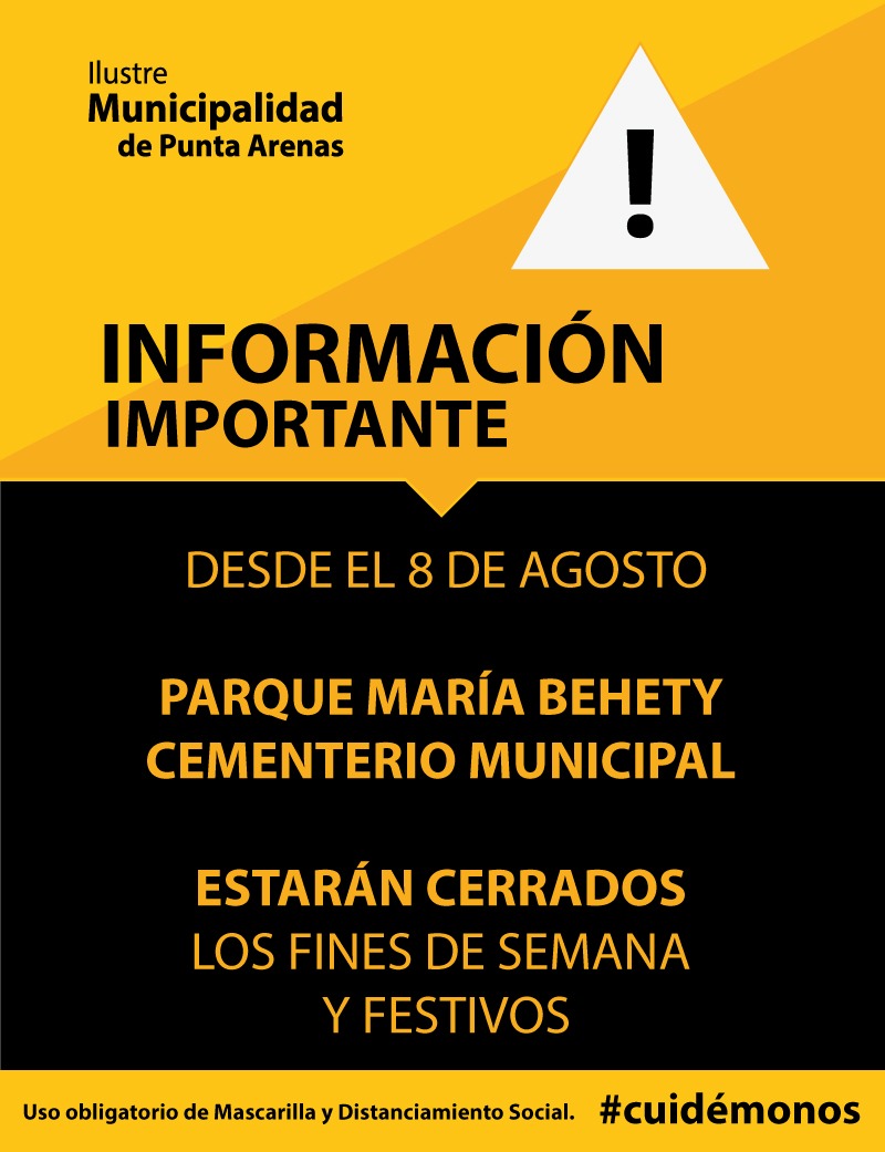 #PuntaArenas Producto de aumento de los casos #Covid19 en nuestra ciudad, y de acuerdo a lo informado por  <a href="/ministeriosalud/">Ministerio de Salud</a> Cementerio Municipal y el Parque Ma Behety, permanecerán CERRADOS LOS FINES DE SEMANA Y FESTIVOS. La medida rige a partir del próximo 8 agosto. #Cuidémonos