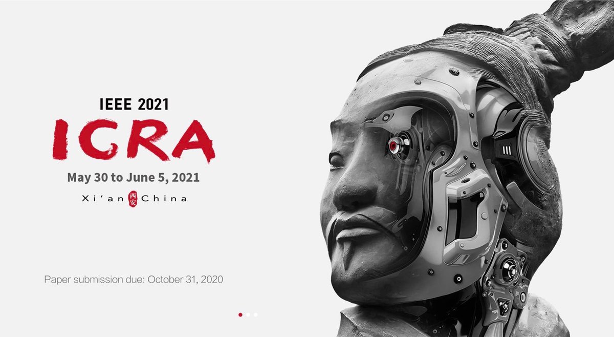 ieeeras's tweet image. Will we see you in Xi&apos;an at ICRA 2021? 

The 2021 International Conference on Robotics and Automation (ICRA 2021) will take place from May 30 to June 5, 2021 at the Xi’an International Convention and Exhibition Center in Xi’an China.

More details- http://103.120.82.66/