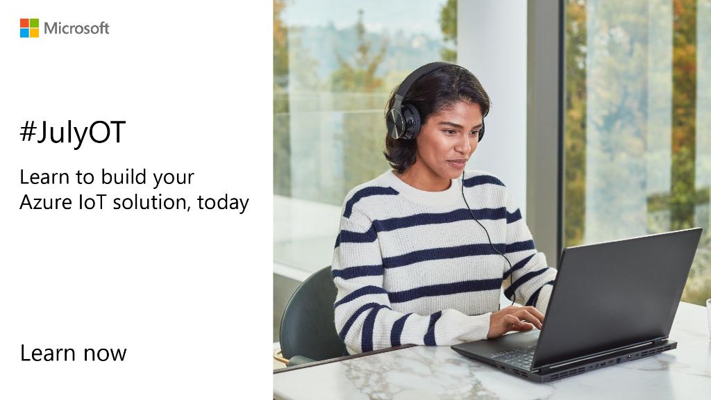 Azure's tweet image. #JulyOT was created to make IoT accessible to anyone interested. Check out our free #Azure learning resources for #IoTDev: msft.it/6016ToemA