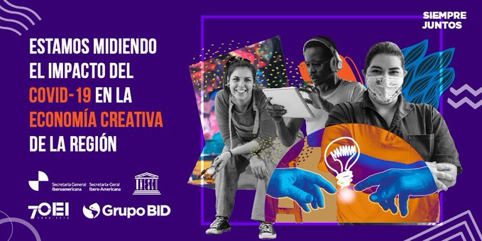 venezuelatech's tweet photo. ¿Cómo te está afectando el #COVID19 ? Cuéntanos en esta encuesta dirigida a profesionales de las #IndustriasCreativas de América Latina y el Caribe: https://t.co/QTZL2swG3n 
@UNESCO @SEGIBdigital @EspacioOEI, vía @BID_Idear https://t.co/I4kgqZoLtN