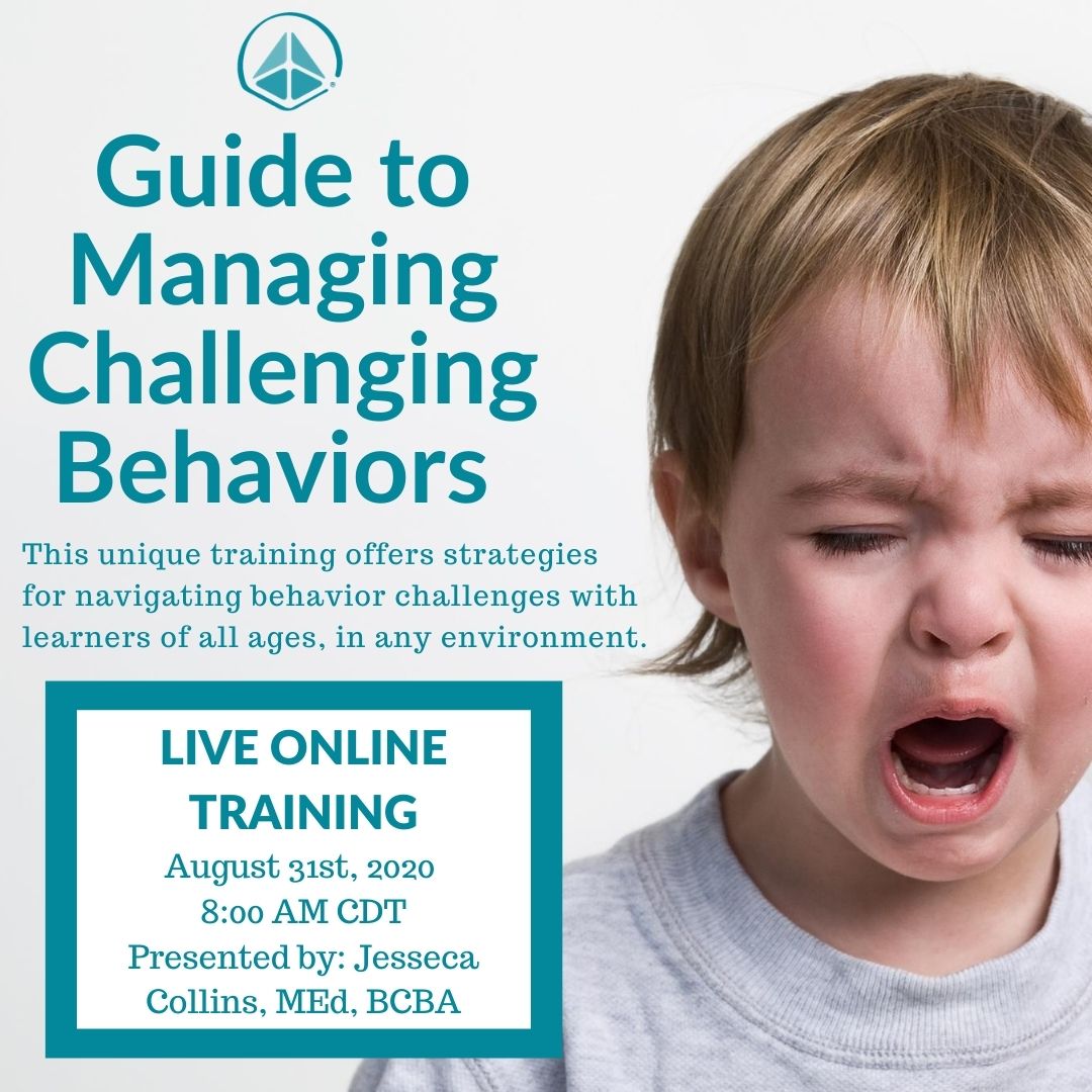 The Guide to Managing Challenging Behaviors Training will guide you through the process of identifying the functions of challenging behaviors &amp; teaching replacement behaviors. The live online training is on August 31st at 8:00 AM CDT, for more info visit: bitly.ws/9hsK